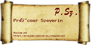 Prácser Szeverin névjegykártya